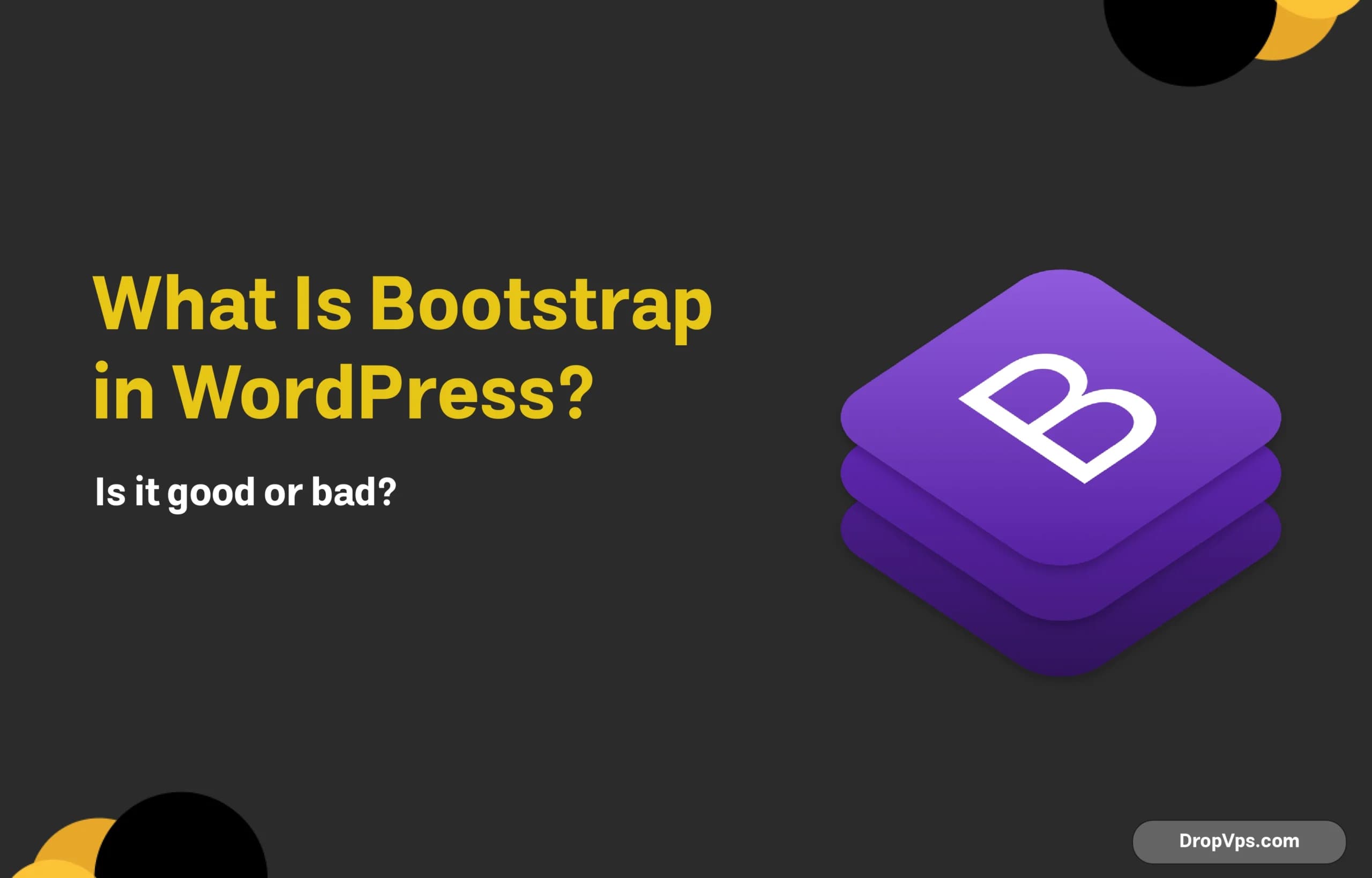 What Is Bootstrap in WordPress?