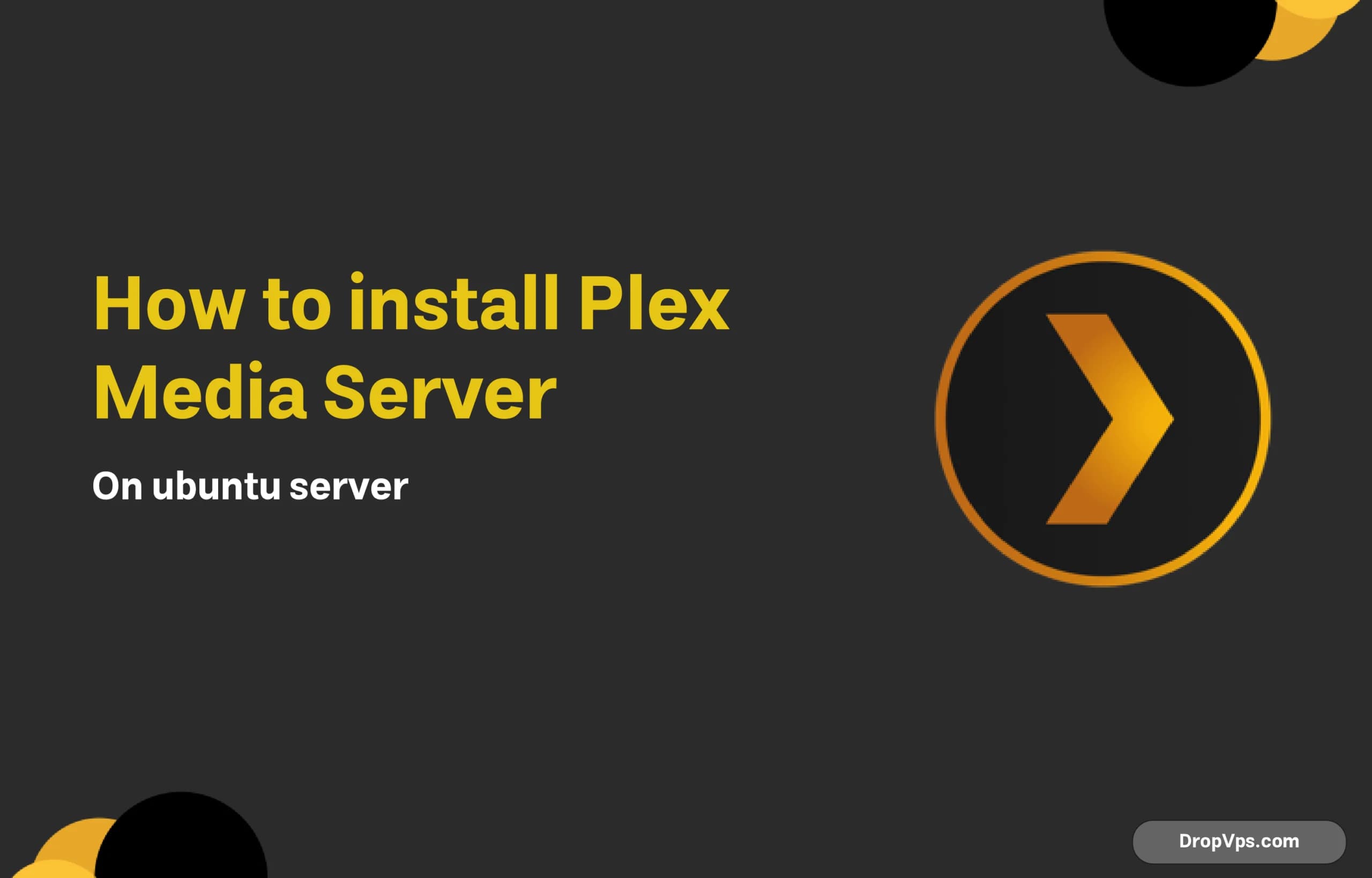 how to install plex media server on ubuntu server
