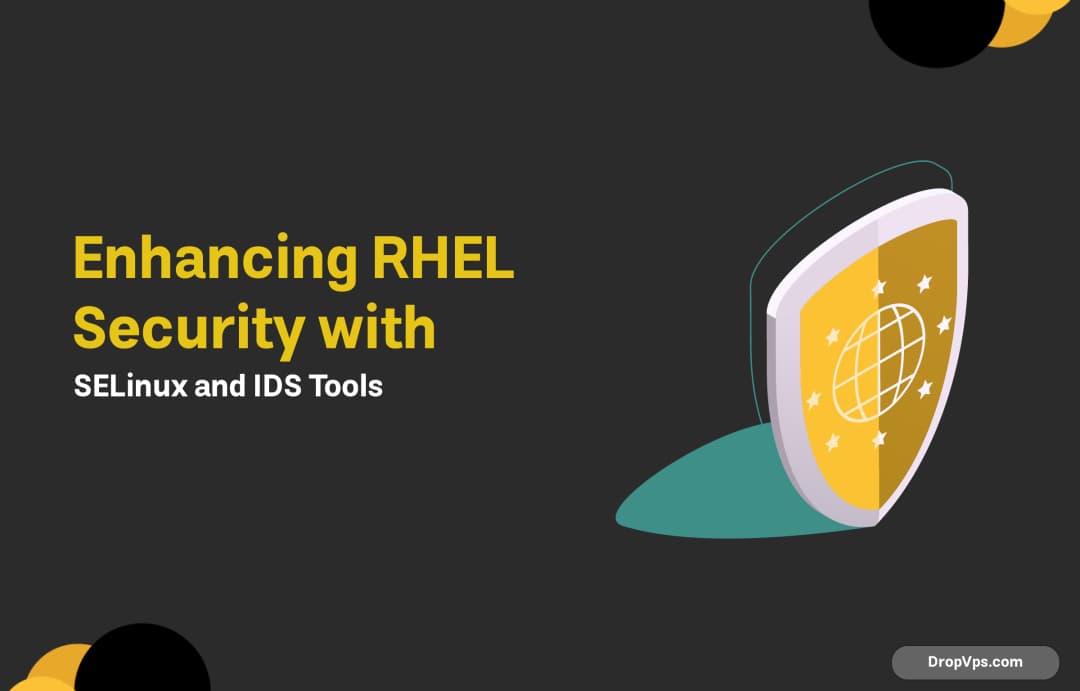 Enhancing RHEL Security with SELinux and IDS Tools