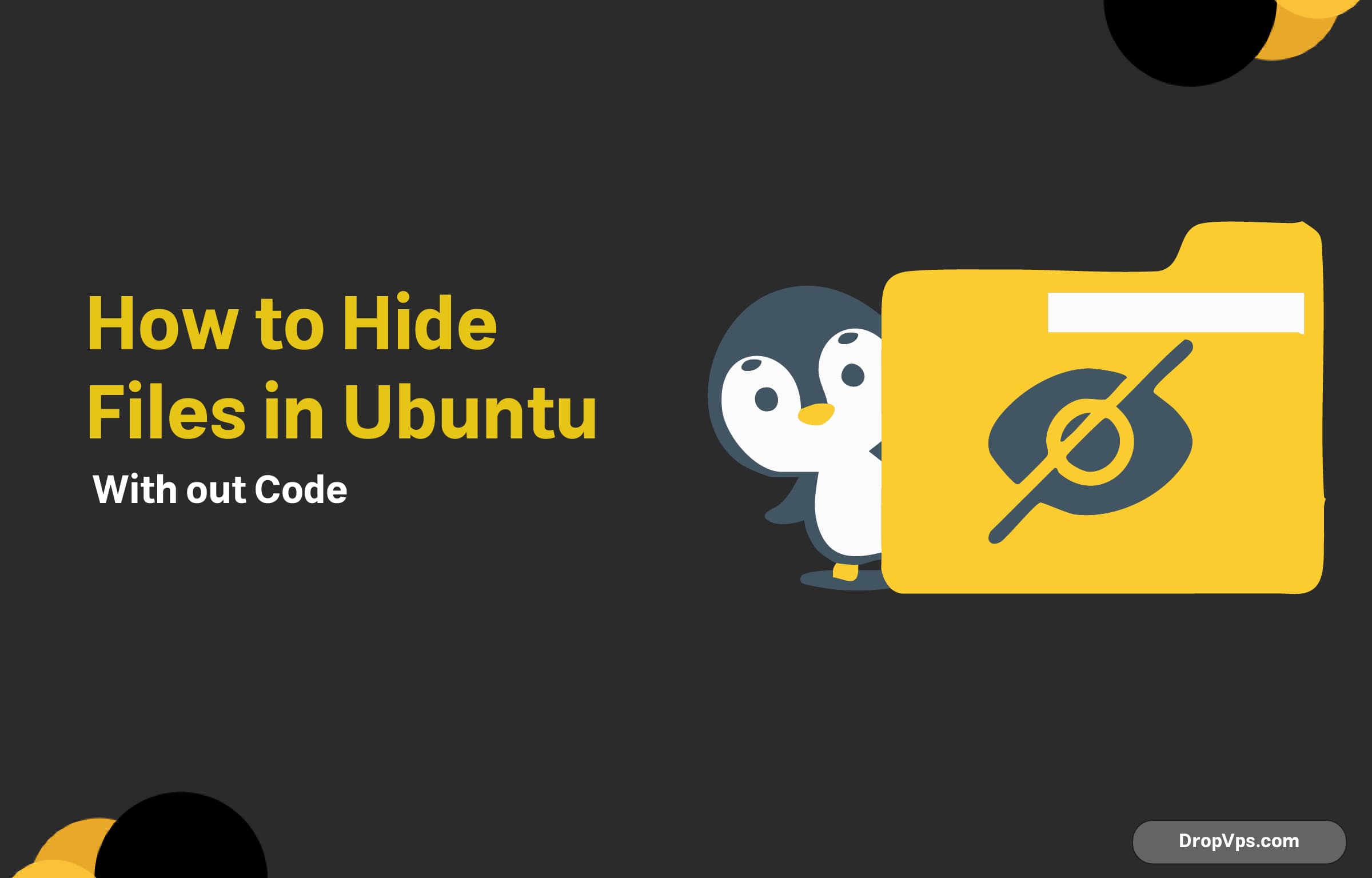 How to Hide Files in Ubuntu Without Code