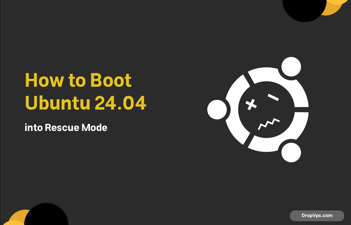 How to Boot Ubuntu 24.04 into Rescue Mode