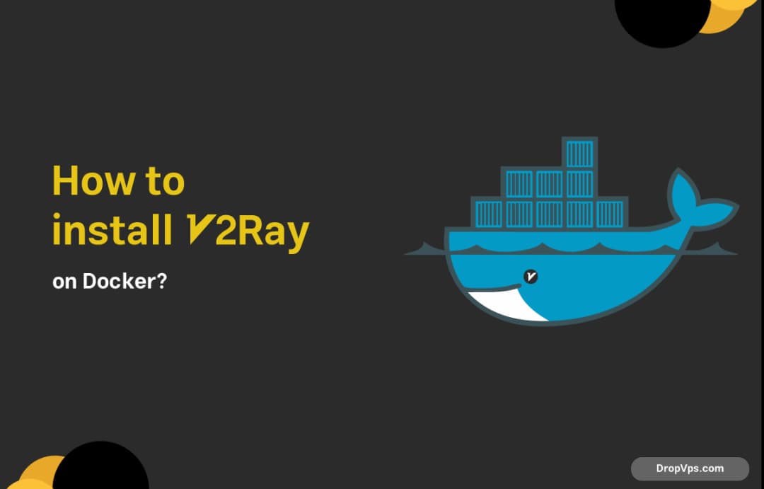 How to install V2Ray on Docker?