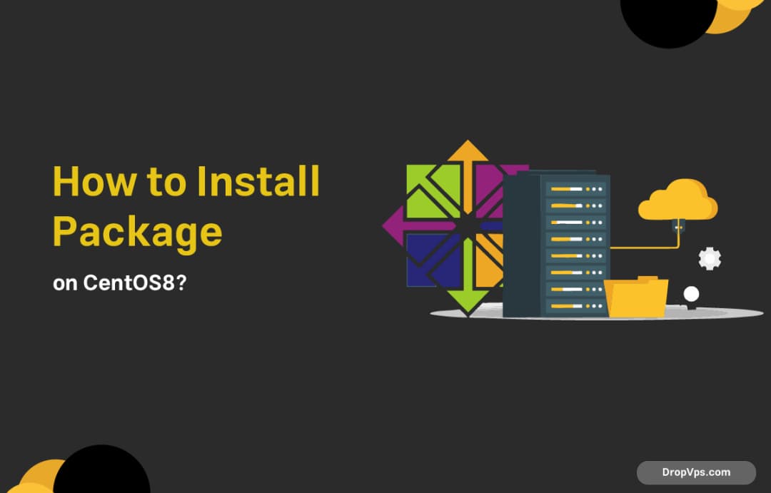 How to Install Package on CentOS8?