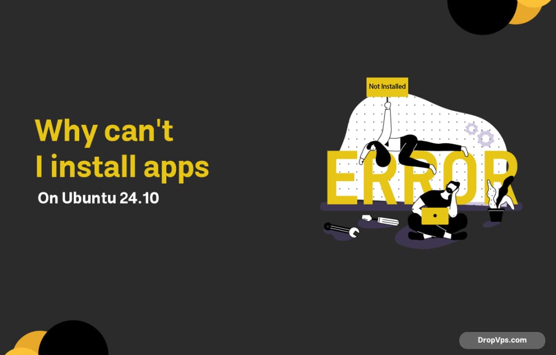 Why can't I install apps on Ubuntu 24.10?