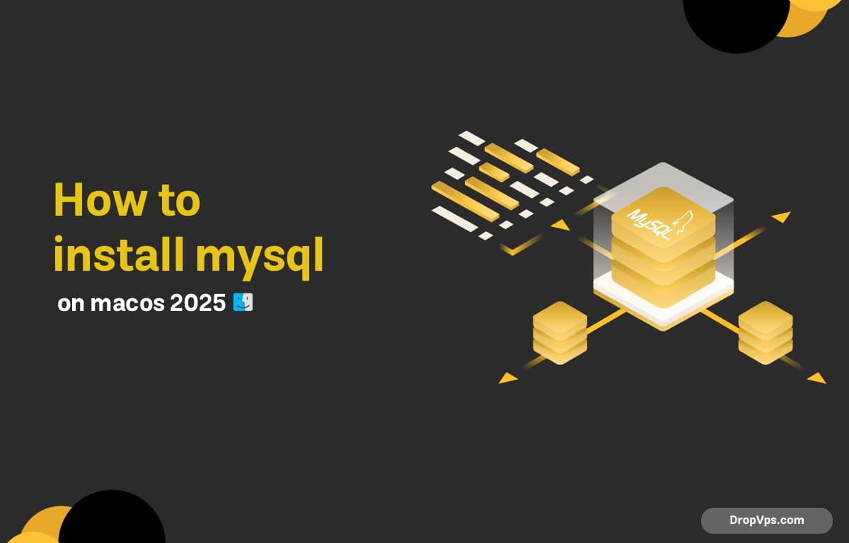 How to install mysql on macos 2025