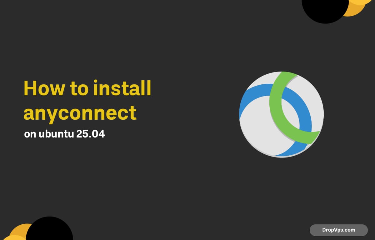 How to install anyconnect on ubuntu 25.04