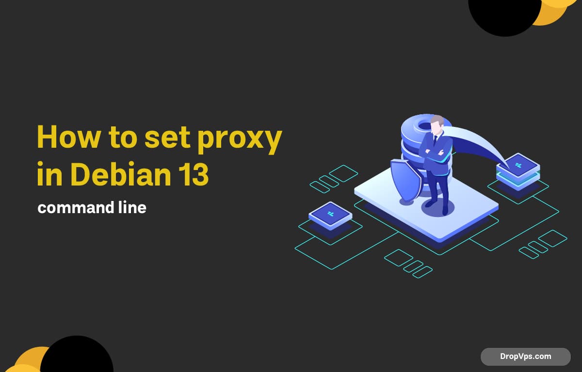 how to set proxy in Debain 13 command line
