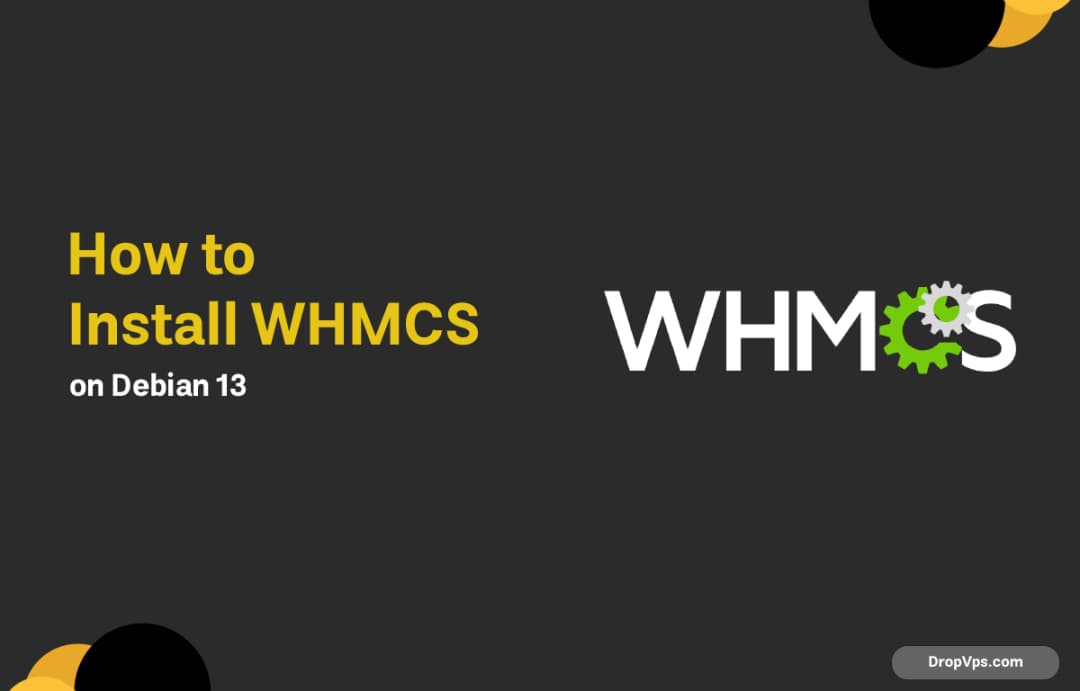How to Install WHMCS on Debian 13