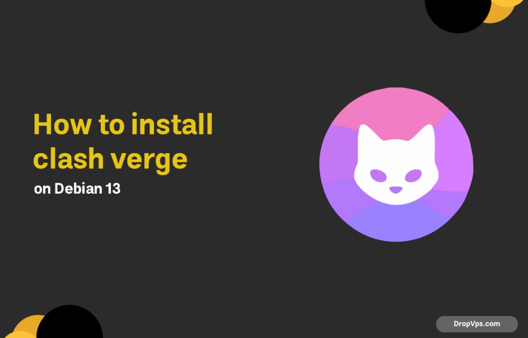 How to Install Clash Verge on Debian 13