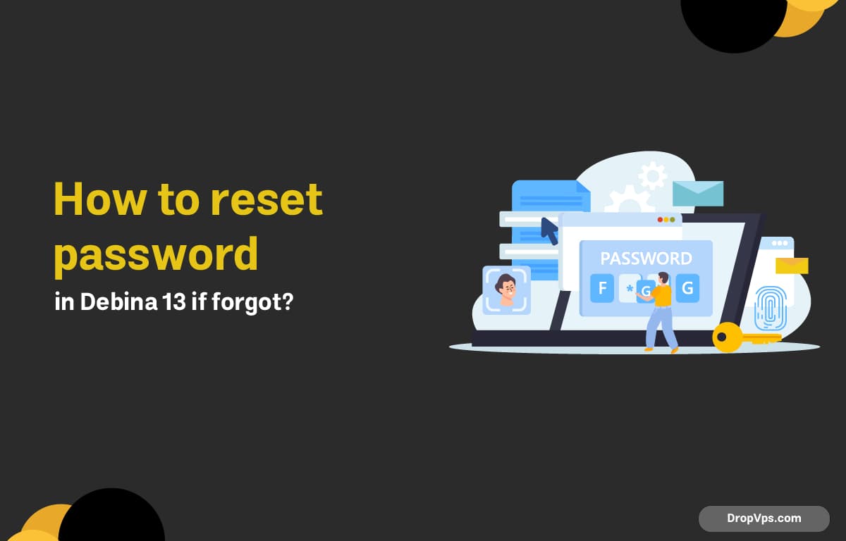 How to reset password in Debina 13 if forgot?