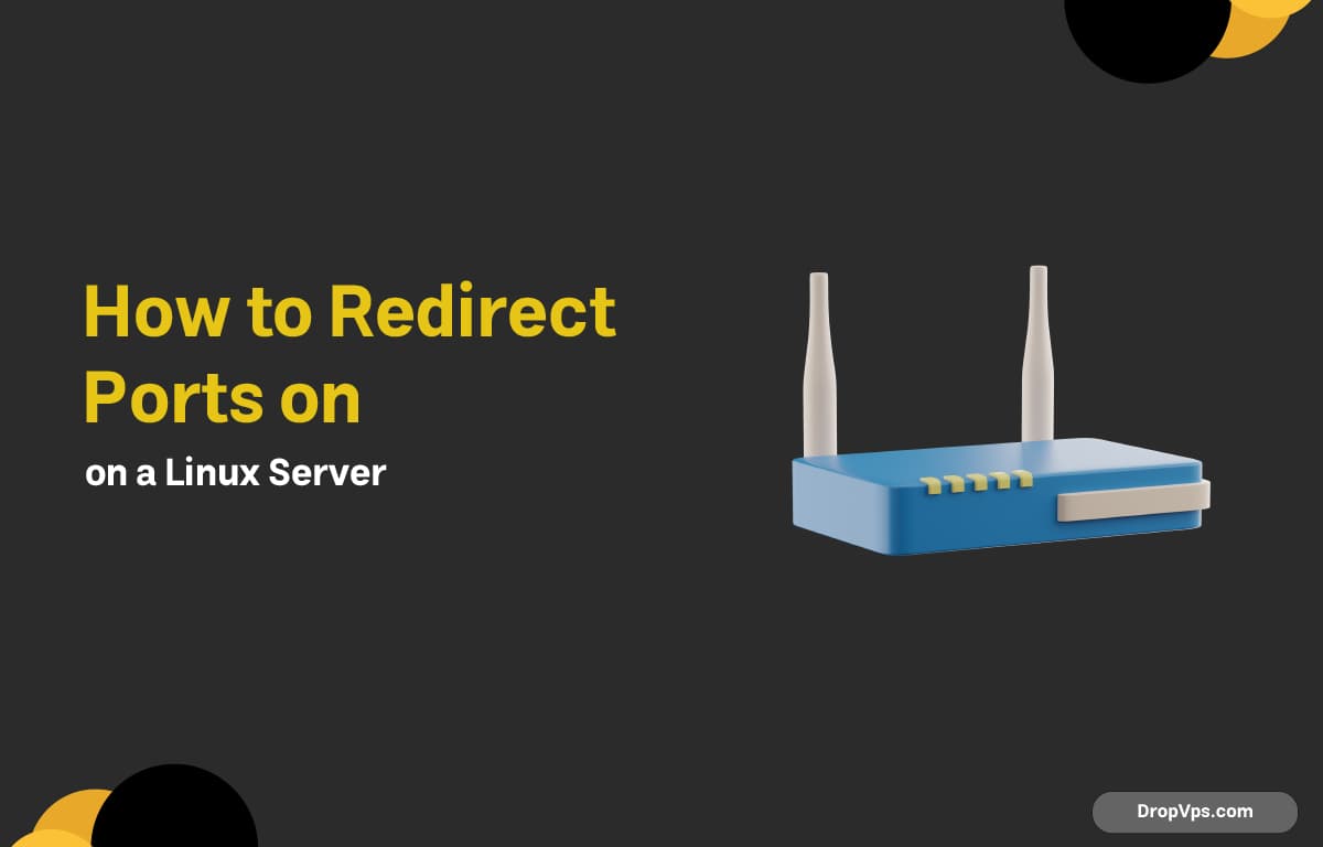 How to Redirect Ports on a Linux Server