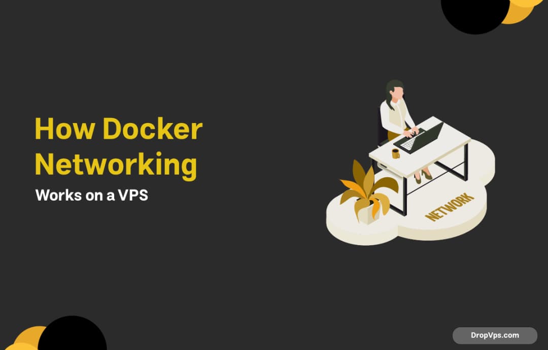 How Docker Networking Works on a VPS
