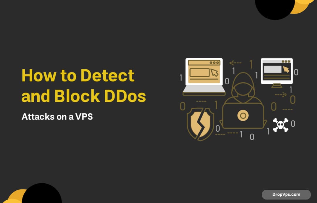 How to Detect and Block DDoS Attacks on a VPS