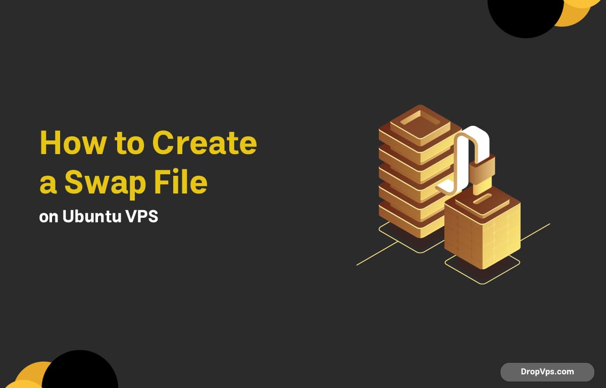 How to Create a Swap File on Ubuntu VPS