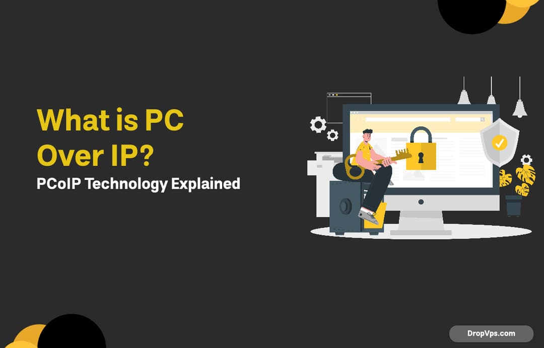 What is PC Over IP? PCoIP Technology Explained