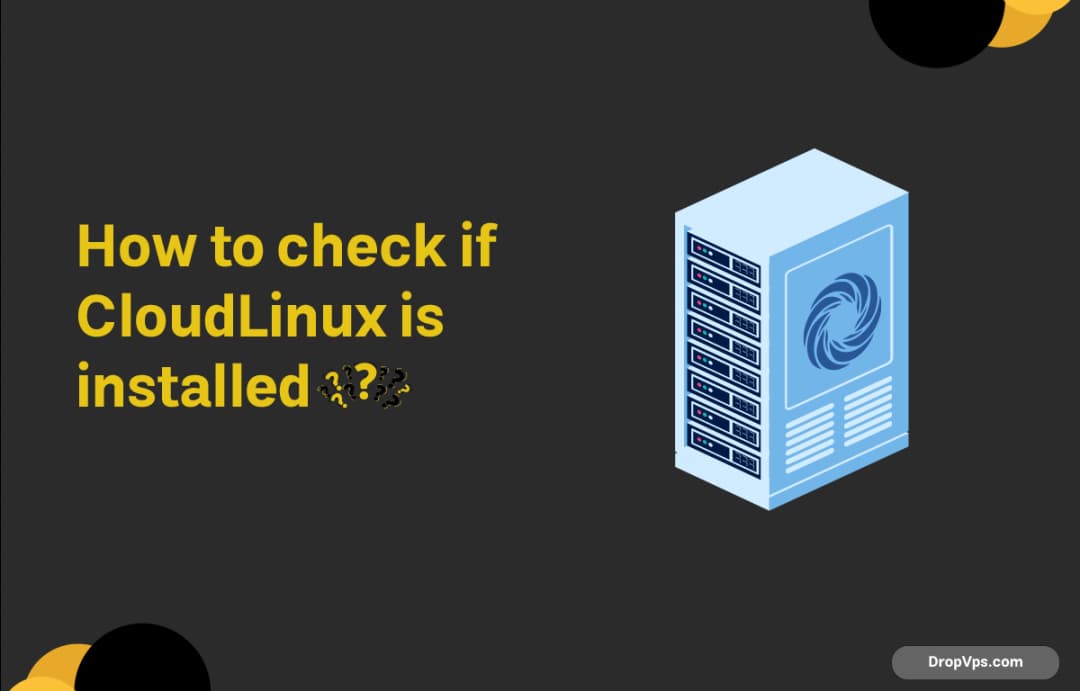 How to check if CloudLinux is installed?