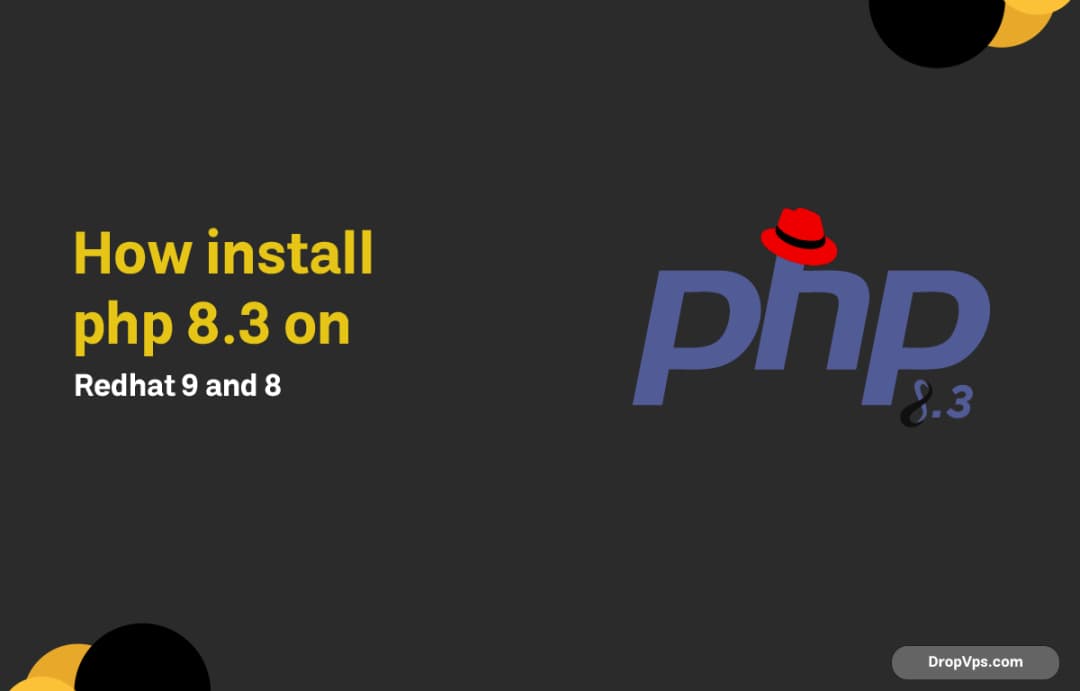 How to Install PHP 8.3 RHEL 9/8