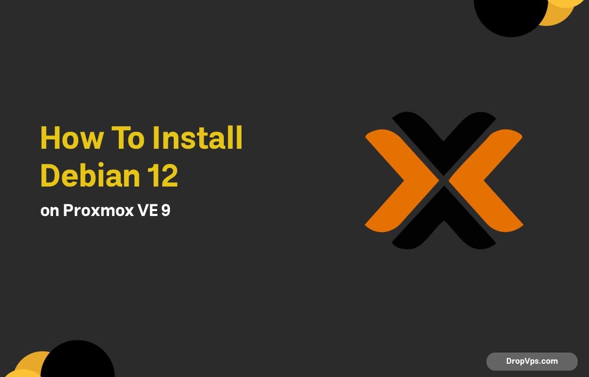 How To Install Debian 12 on Proxmox VE 9