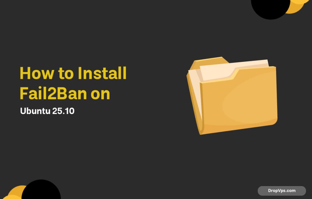 How to Install Fail2Ban on Ubuntu 25.10