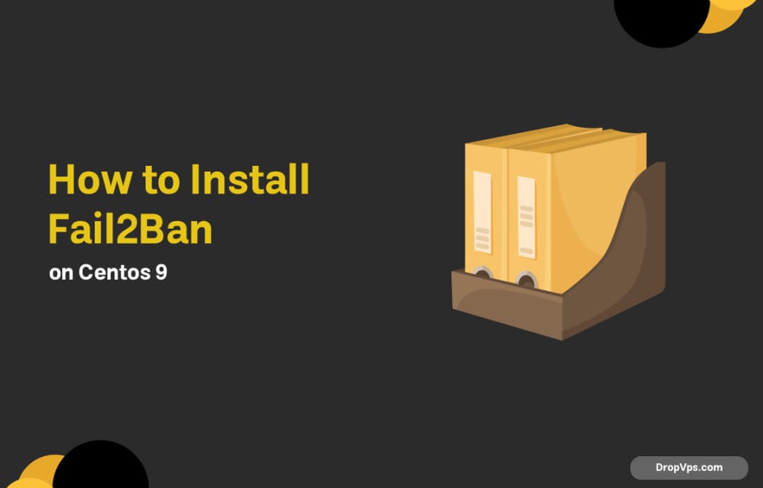 How to Install Fail2Ban on Centos 9