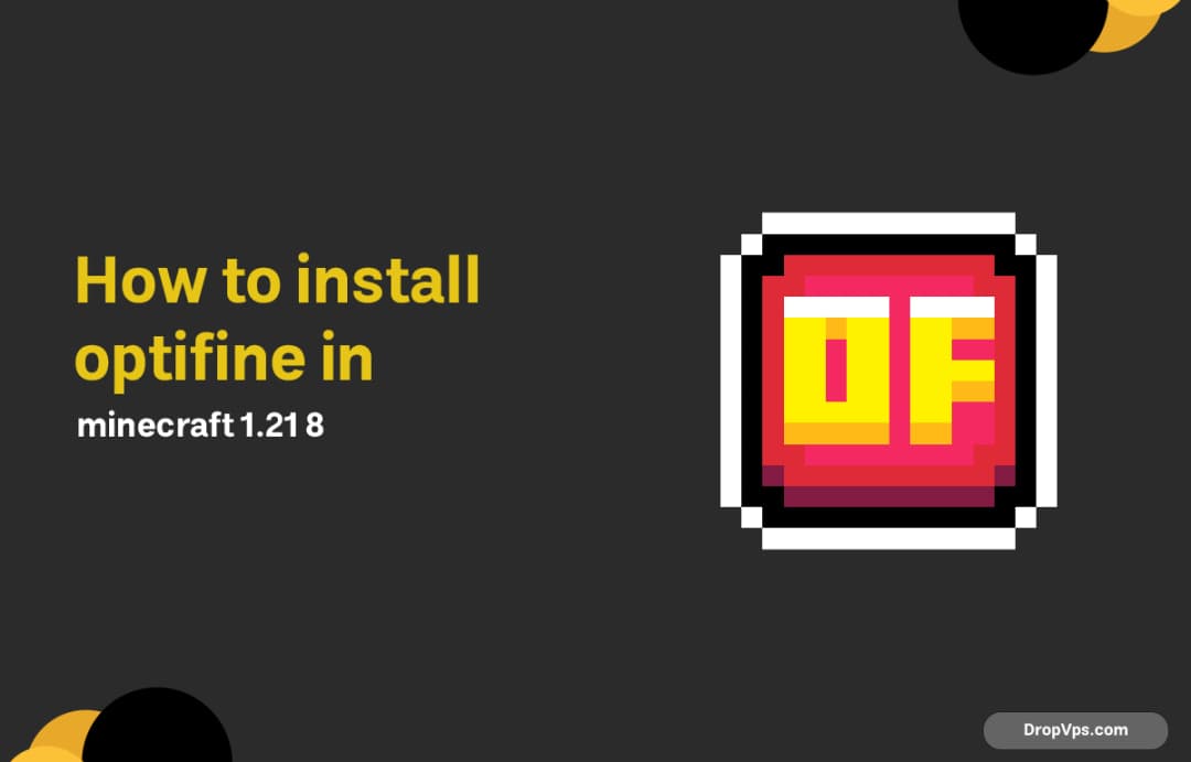 how to install optifine in minecraft 1.21 8