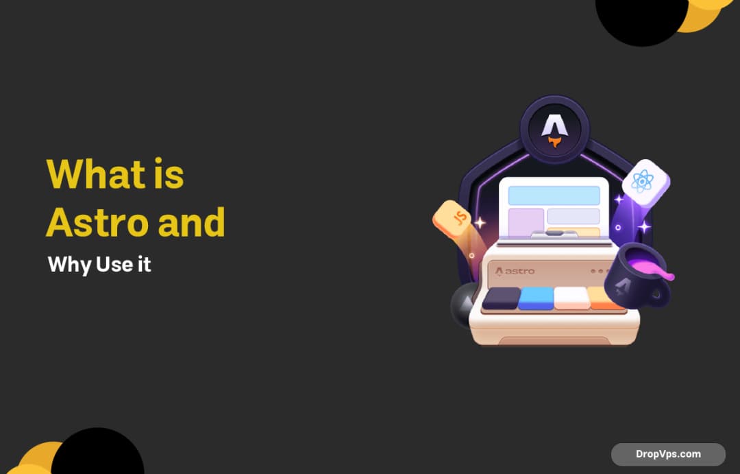 What is Astro and Why Use it