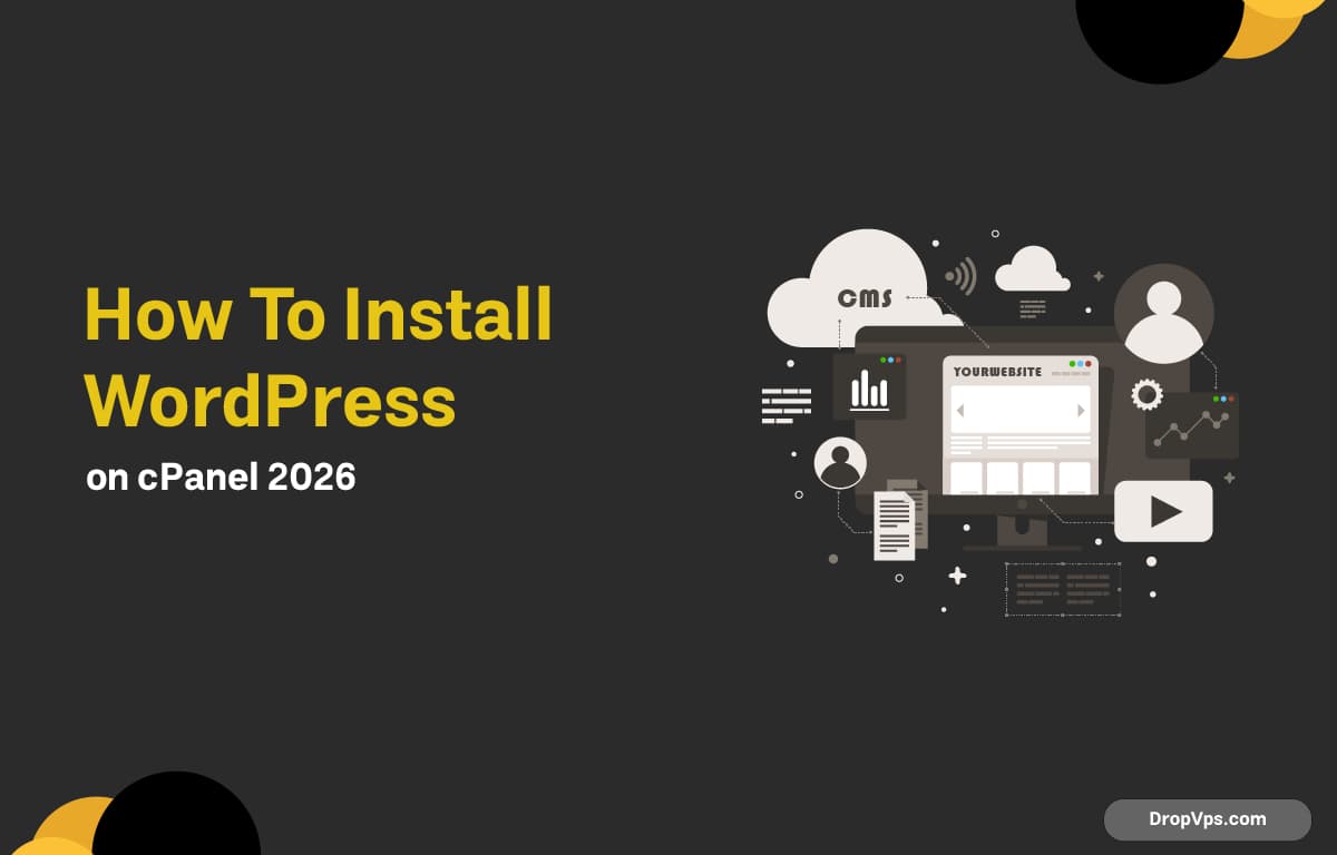 How To Install WordPress on cPanel 2026