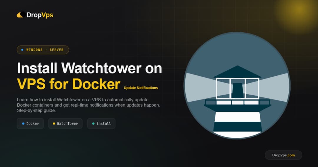 How to Install Watchtower on a VPS for Docker Update Notifications